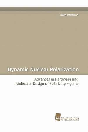 Dynamic Nuclear Polarization de Björn Dollmann