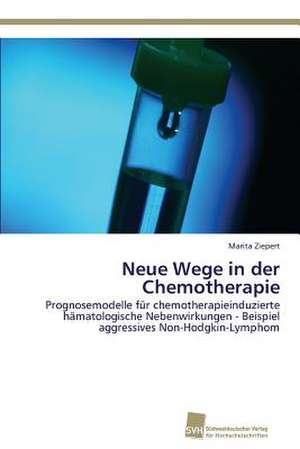 Neue Wege in der Chemotherapie de Marita Ziepert