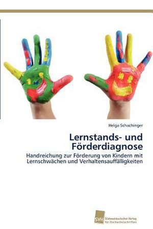 Lernstands- Und Forderdiagnose: Measurement and Source Allocation de Helga Schachinger