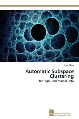 Automatic Subspace Clustering de Jiwu Zhao