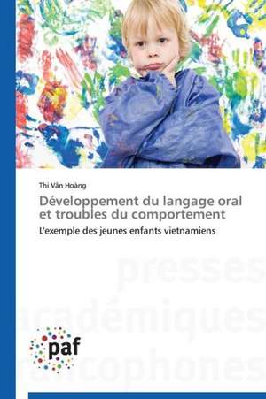 Développement du langage oral et troubles du comportement de Thi Vân Hoàng