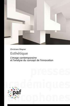 Esthétique de Christiane Wagner