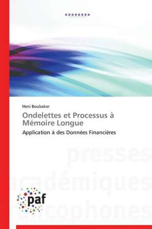 Ondelettes et Processus à Mémoire Longue de Heni Boubaker