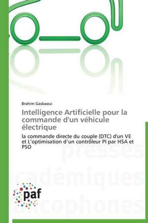 Intelligence Artificielle pour la commande d'un véhicule électrique de Brahim Gasbaoui