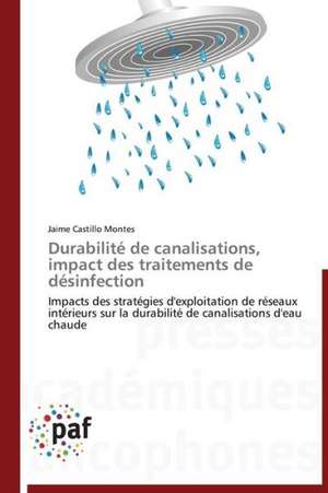 Durabilité de canalisations, impact des traitements de désinfection de Jaime Castillo Montes