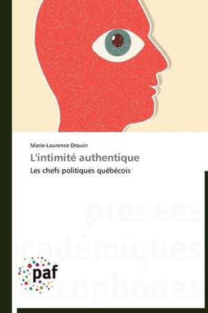 L'intimité authentique de Marie-Laurence Drouin