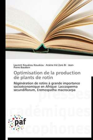 Optimisation de la production de plants de rotin de Laurent Kouakou Kouakou