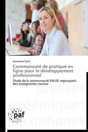 Communauté de pratique en ligne pour le développement professionnel de Geneviève Nault