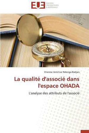 La Qualite D'Associe Dans L'Espace Ohada