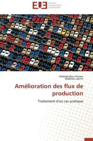 Amelioration Des Flux de Production