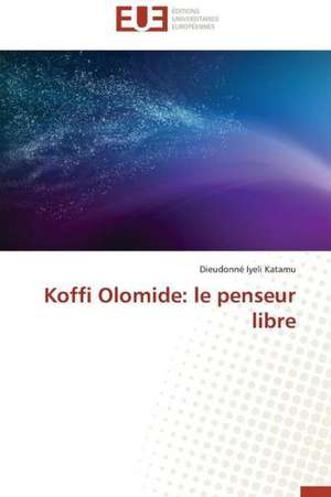 Koffi Olomide: Le Penseur Libre de Dieudonné Iyeli Katamu