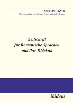 Zeitschrift für Romanische Sprachen und ihre Didaktik. Heft