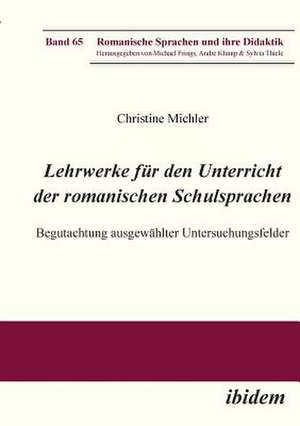 Michler, C: Lehrwerke für den Unterricht der romanischen Sch