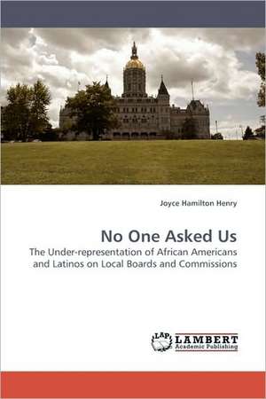 No One Asked Us de Joyce Hamilton Henry