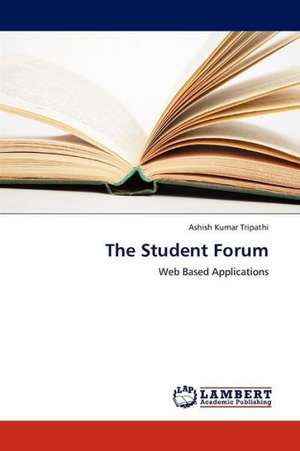 The Student Forum de Tripathi Ashish Kumar