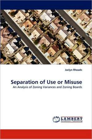 Separation of Use or Misuse de Jaclyn Rhoads