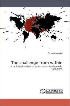 The challenge from within de Christer Mandal