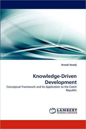 Knowledge-Driven Development de Arnošt Veselý