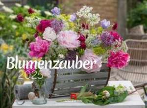 Blumenzauber Kalender 2025 de Friedrich Strauß