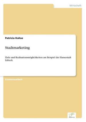 Stadtmarketing de Patricia Kohse