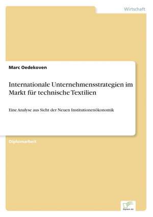 Internationale Unternehmensstrategien im Markt für technische Textilien de Marc Oedekoven