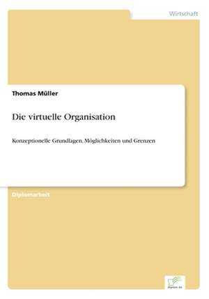 Die virtuelle Organisation de Thomas. Müller