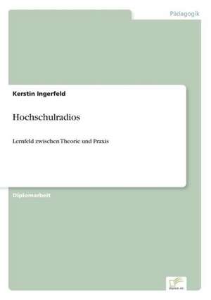 Hochschulradios de Kerstin Ingerfeld