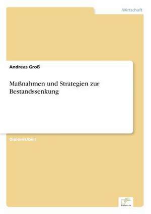 Maßnahmen und Strategien zur Bestandssenkung de Andreas Groß