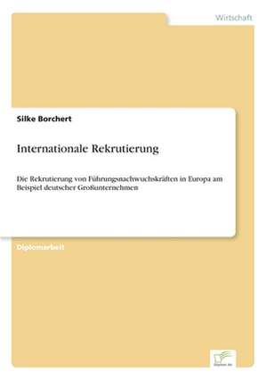 Internationale Rekrutierung de Silke Borchert