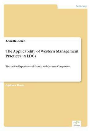 The Applicability of Western Management Practices in LDCs de Annette Julien