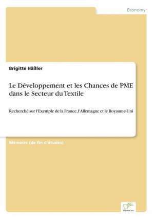 Le Développement et les Chances de PME dans le Secteur du Textile de Brigitte Häßler