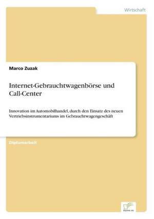 Internet-Gebrauchtwagenbörse und Call-Center de Marco Zuzak