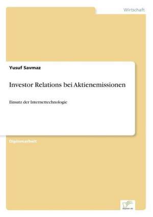 Investor Relations bei Aktienemissionen de Yusuf Savmaz