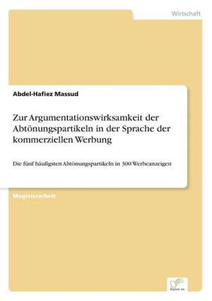 Zur Argumentationswirksamkeit der Abtönungspartikeln in der Sprache der kommerziellen Werbung de Abdel-Hafiez Massud