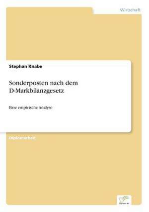 Sonderposten nach dem D-Markbilanzgesetz de Stephan Knabe