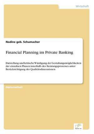 Financial Planning im Private Banking de Nadine geb. Schumacher