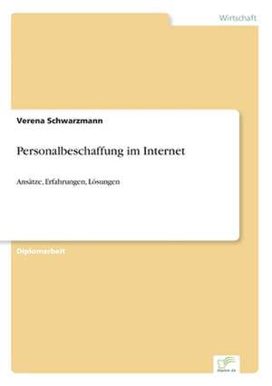 Personalbeschaffung im Internet de Verena Schwarzmann