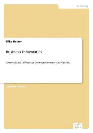 Business Informatics de Silke Retzer