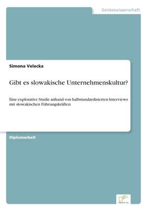 Gibt es slowakische Unternehmenskultur? de Simona Velecka