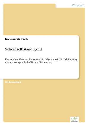 Scheinselbständigkeit de Norman Walbach