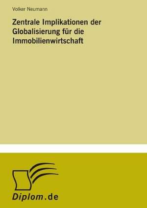 Zentrale Implikationen Der Globalisierung Fur Die Immobilienwirtschaft: Konflikte Losen Mit Mediation de Volker Neumann