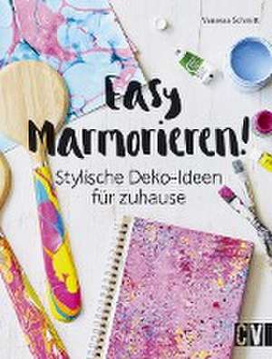 Easy Marmorieren! de Vanessa Schmitt