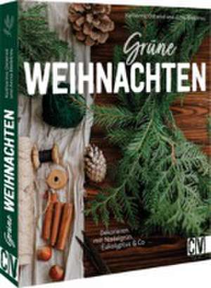 Grüne Weihnachten de Anna Bleibtreu