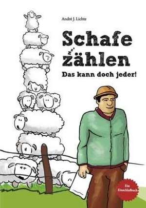 Schafe zählen de André J. Lichte