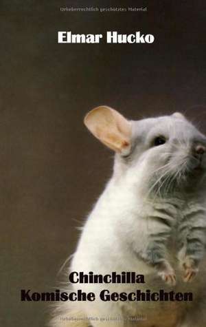 Chinchilla de Elmar Hucko