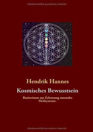 Kosmisches Bewusstsein de Hendrik Hannes