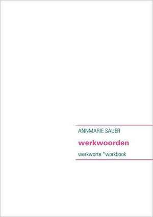 werkwoorden de ANNMARIE SAUER