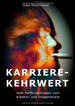 Karriere-Kehrwert de Uwe Olschewski