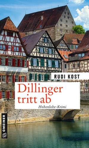 Dillinger tritt ab de Rudi Kost