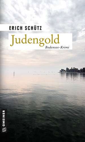 Judengold de Erich Schütz